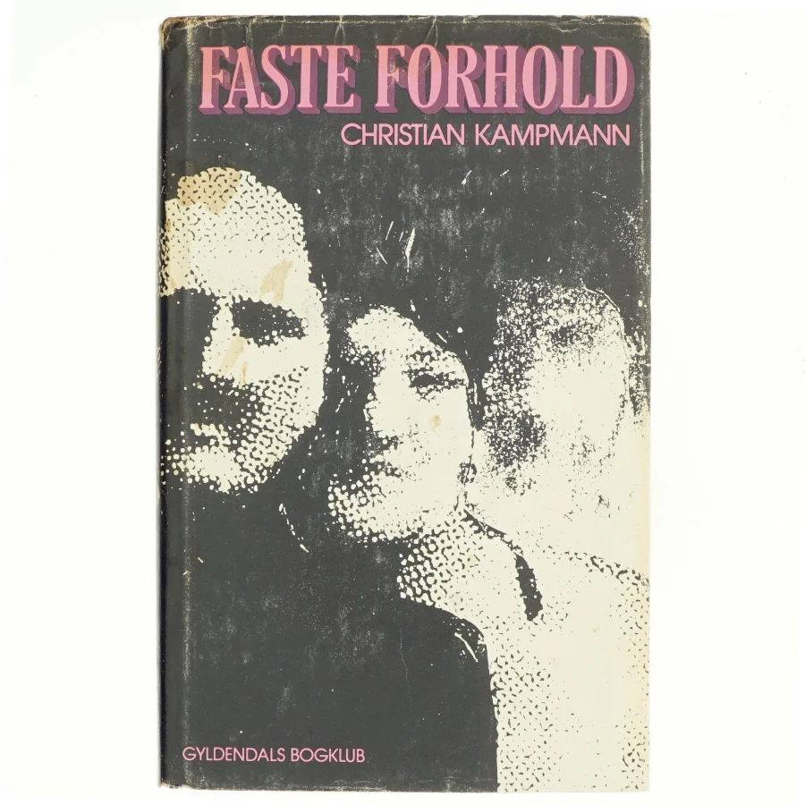 Faste forhold af Christian Kampmann (Bog)