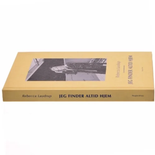 Jeg finder altid hjem af Rebecca Laudrup (Bog)
