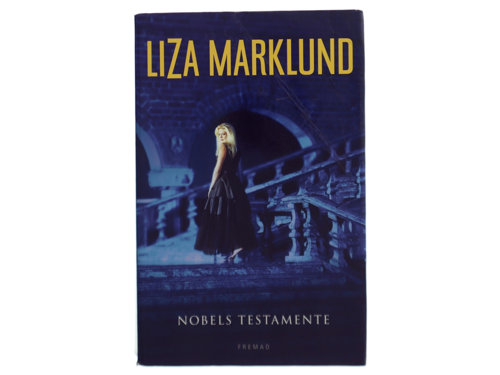 Nobels testamente af Liza Marklund (Bog)