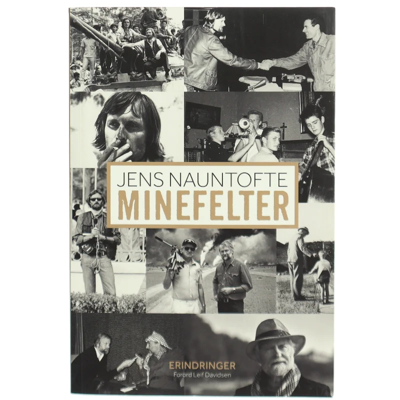 Biografi 'Minefelter' af Jens Nauntofte fra Politikens Forlag