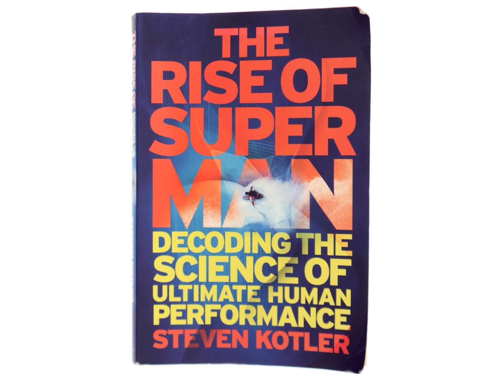 The Rise of Superman af Steven Kotler (Bog)