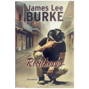 Robicheaux af James Lee Burke (Bog)