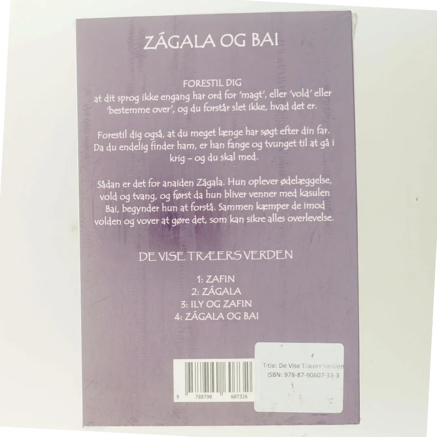 Zágala og Bai af Janne Hejgaard (Bog)