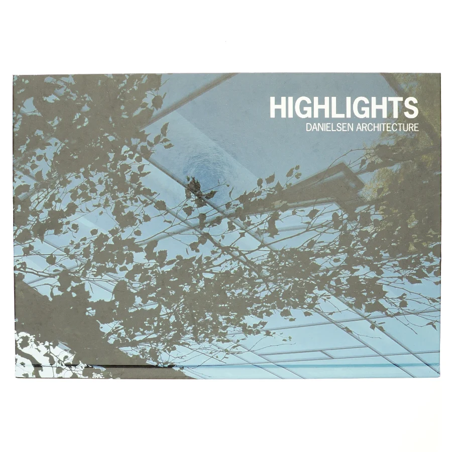 Highlights - af Danielsen Architecture (bog)