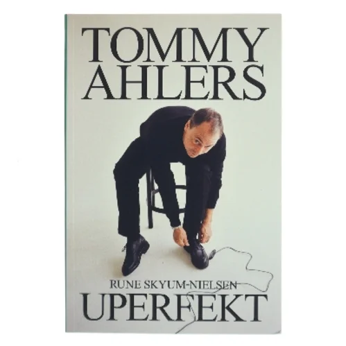 Uperfekt af Tommy Ahlers (Bog)