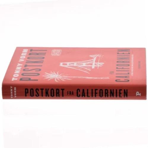 Postkort fra Californien af Tonny Vorm (Bog)