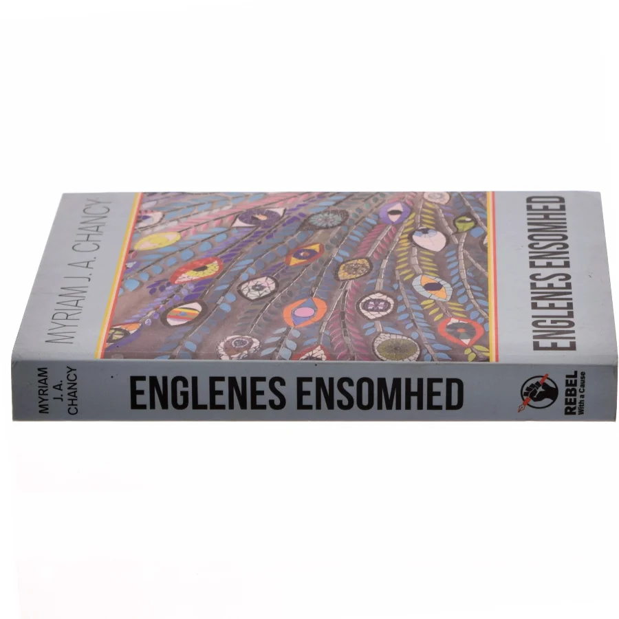 Englenes ensomhed af Myriam J. A. Chancy (Bog)