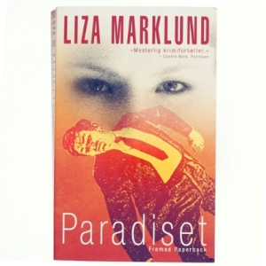 Paradiset af Liza Marklund (Bog)