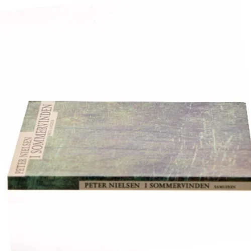 I sommervinden : digte af Peter Nielsen (f. 1948) (Bog)
