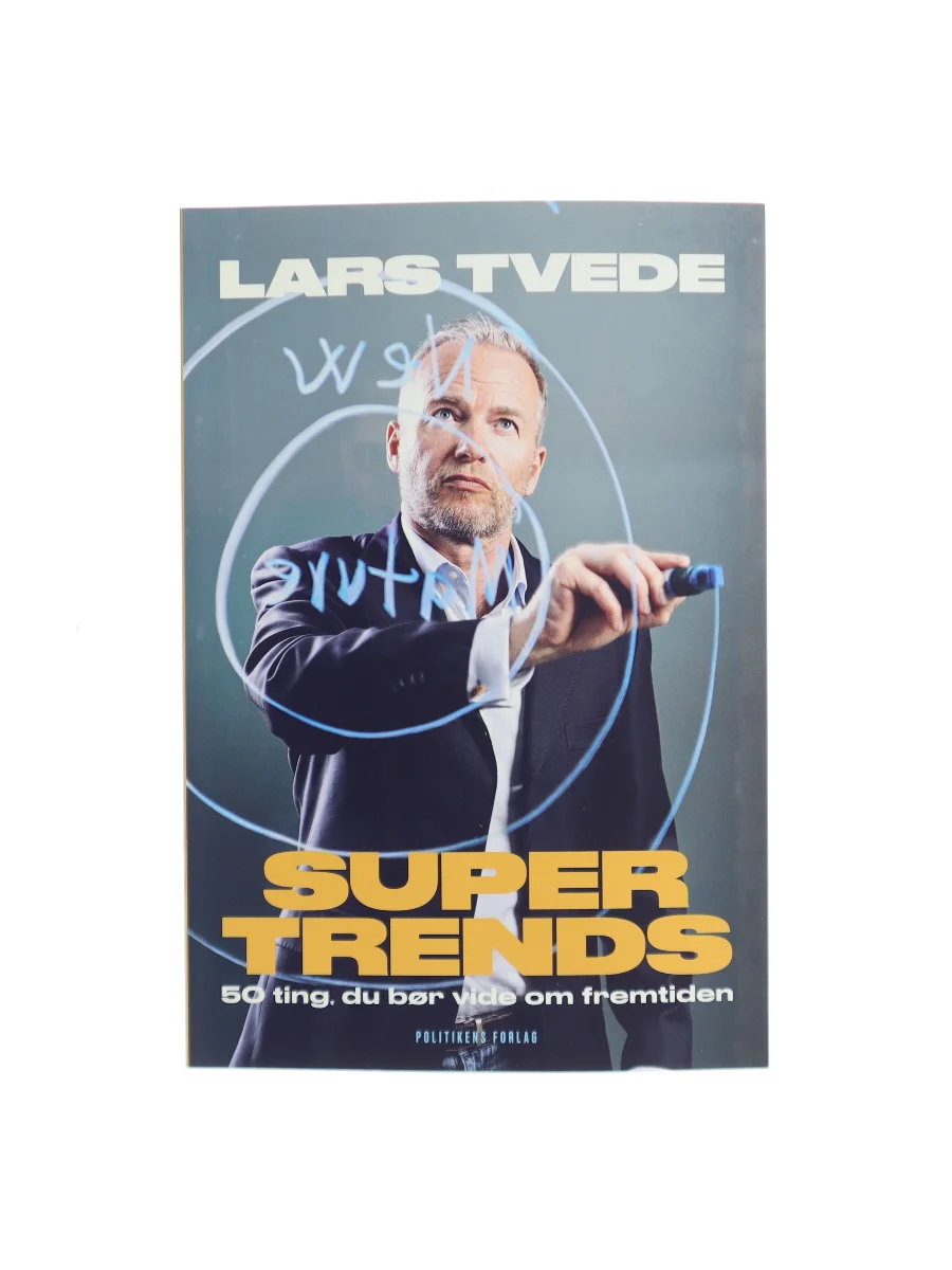 Forsiden af Supertrends : 50 ting, du bør vide om fremtiden af Lars Tvede