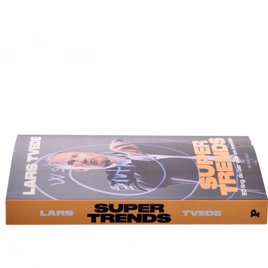Supertrends : 50 ting, du bør vide om fremtiden af Lars Tvede (Bog)