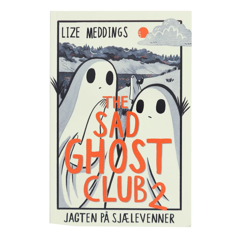 The sad ghost club 2 af Lize Meddings (Bog)
