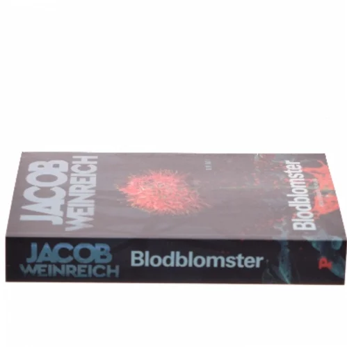 Blodblomster : krimi af Jacob Weinreich (Bog)