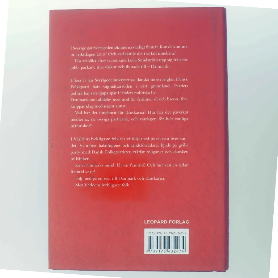 Världens lyckligaste folk : en bok om Danmark af Lena Sundström (Bog)