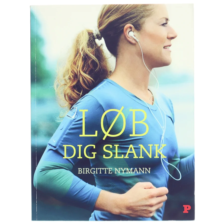 'Løb dig slank' af Birgitte Nyman (bog) fra Politikens Forlag