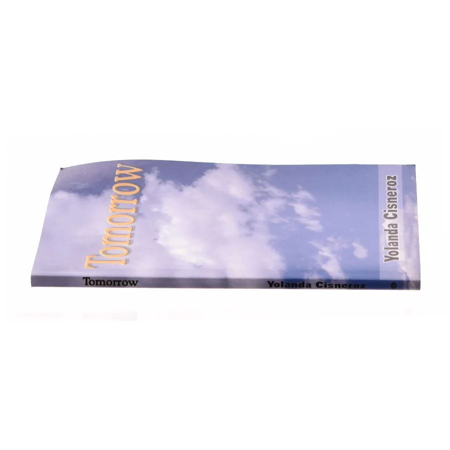 Tomorrow Yolanda Cisneroz Author (Bog)