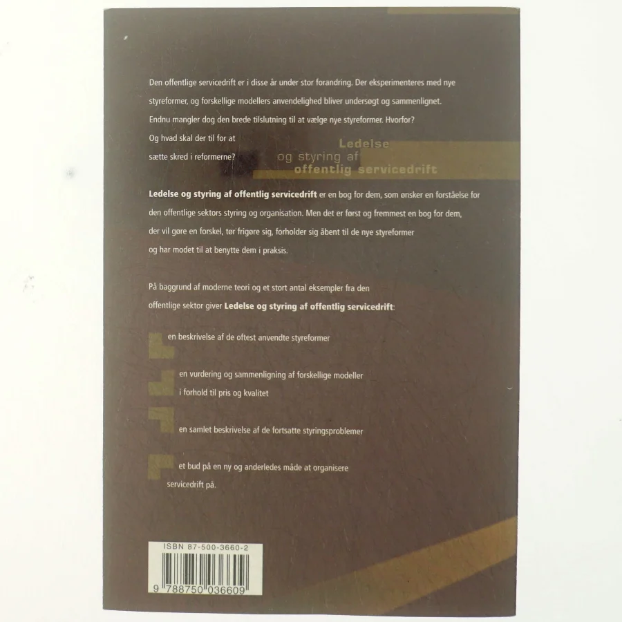 Ledelse og styring af offentlig servicedrift : på vej mod forandring af Christian Bertelsen (Bog)