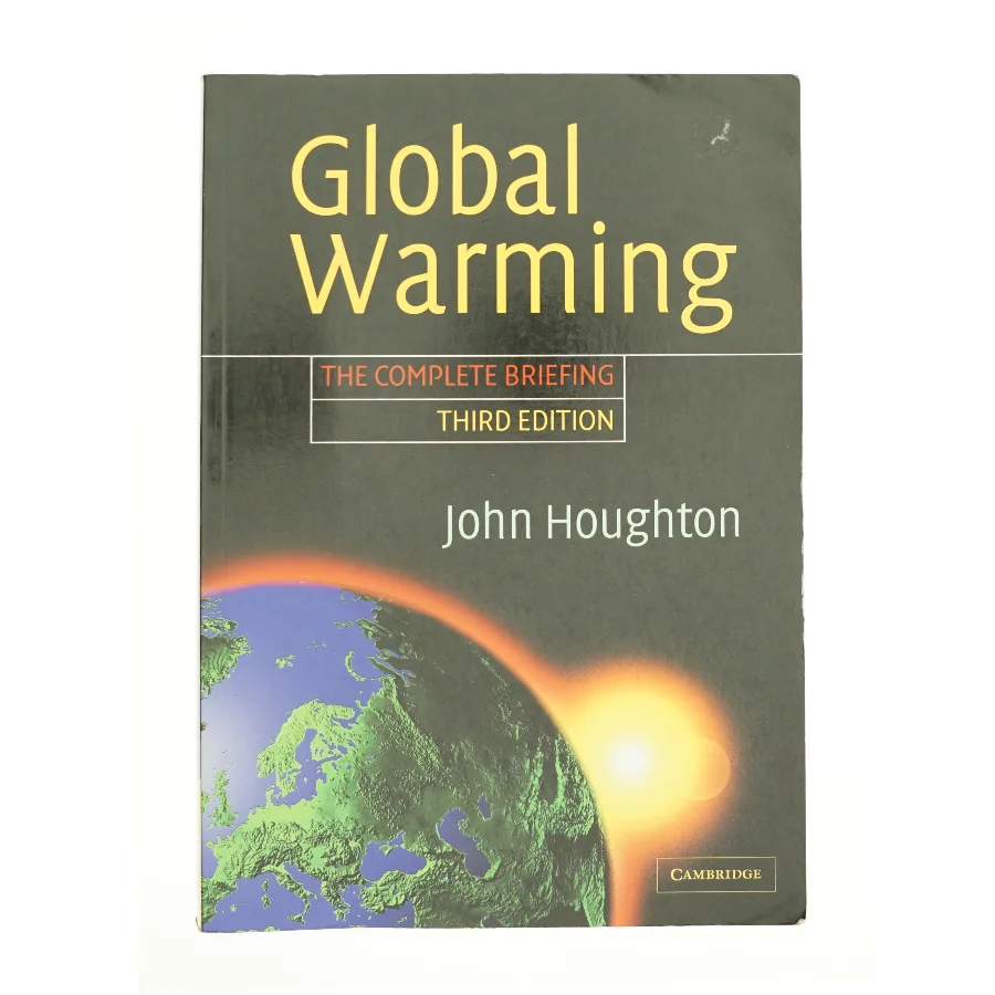 Global warming af John Houghton (Bog)