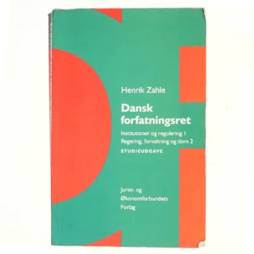 Dansk forfatningsret af Henrik Zahle (Bog)