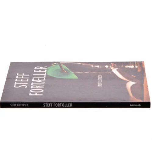 Steff fortæller af Steff Ejlertsen (Bog)