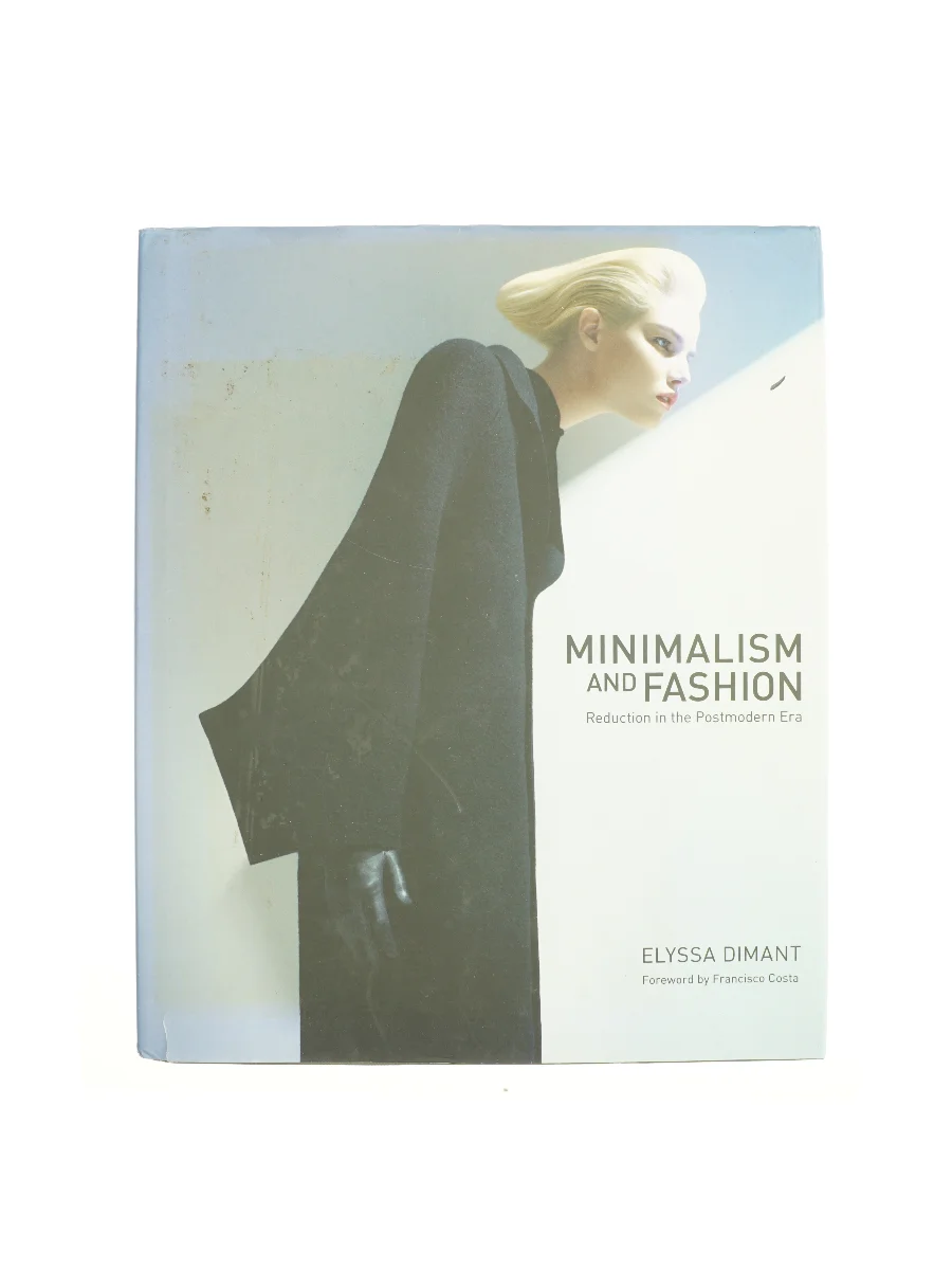 Forsiden af Minimalism and Fashion, Non-Fiction, Hardback, Elyssa Dimant af Dimant, Elyssa af Dimant, Elyssa