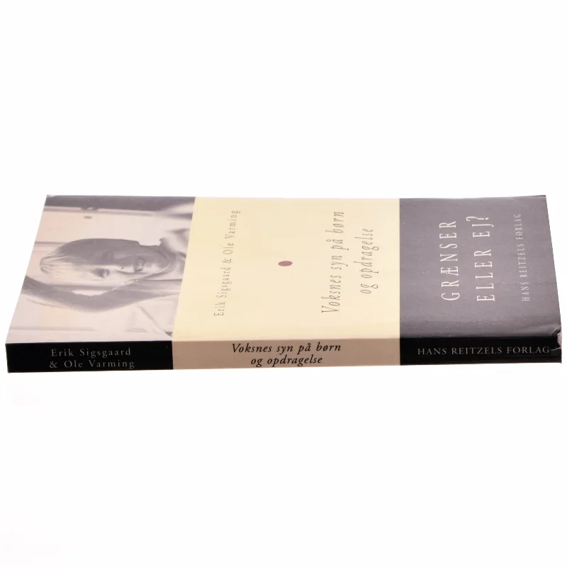 Voksnes syn på børn og opdragelse af Erik Sigsgaard, Ole Varming (Bog)