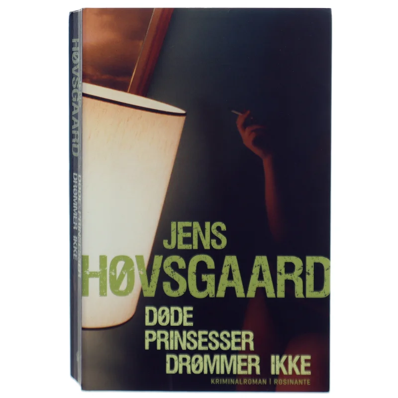 Døde prinsesser drømmer ikke : kriminalroman af Jens Høvsgaard (Bog)