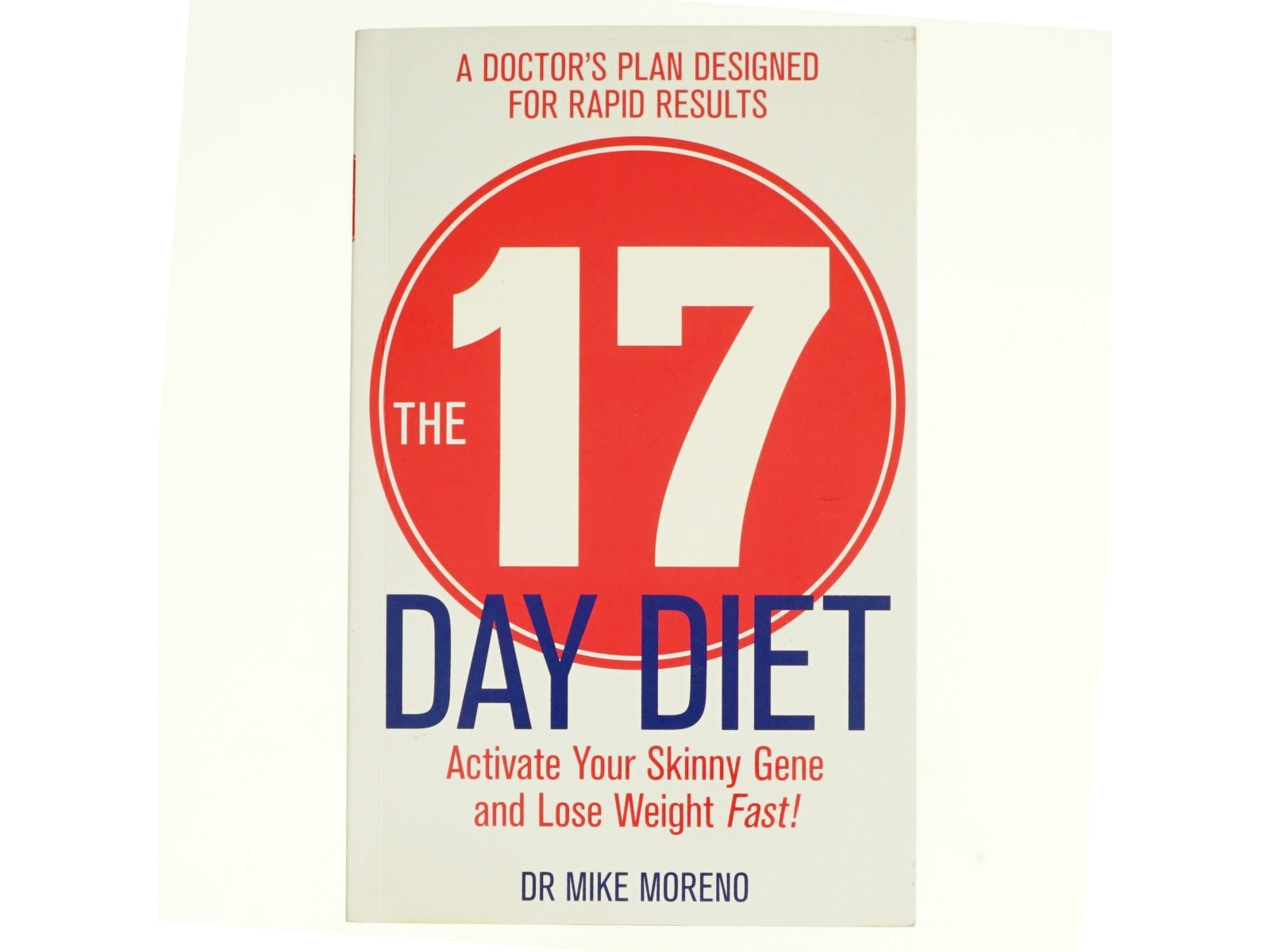 The 17 Day Diet af Mike Moreno (Bog)