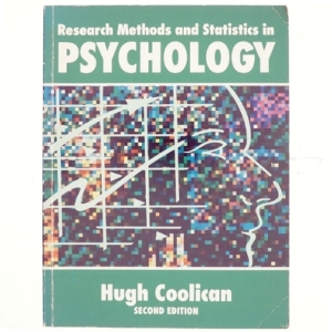 Research methods and statistics in psychology af Hugh Coolican (Bog)