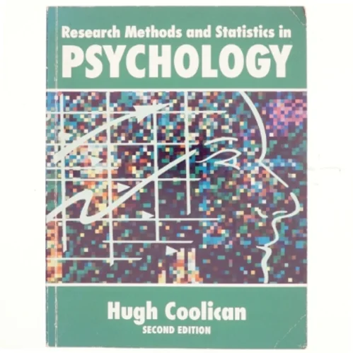 Research methods and statistics in psychology af Hugh Coolican (Bog)