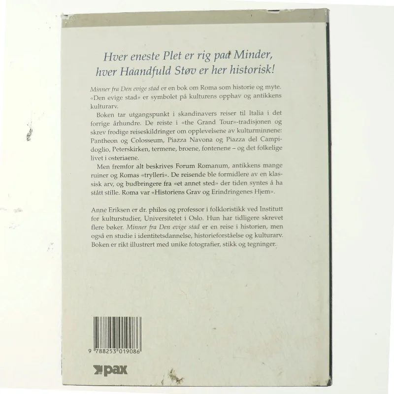 Minner fra den evige stad : Skandinavers reiser til Roma 1850-1900 af Anne Eriksen (Bog)