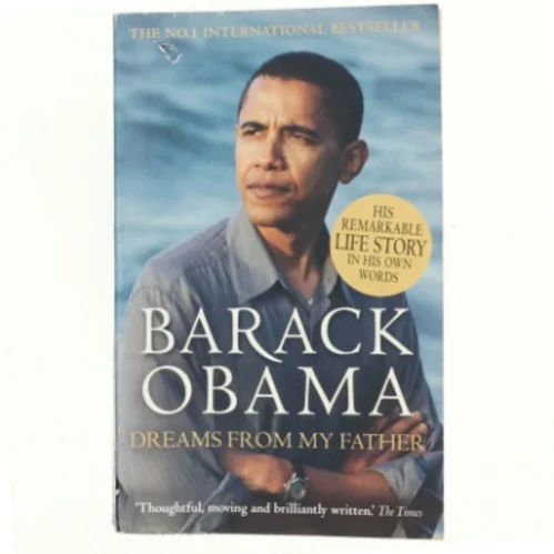 Dreams from my father : a story of race and inheritance af Barack Obama (Bog)
