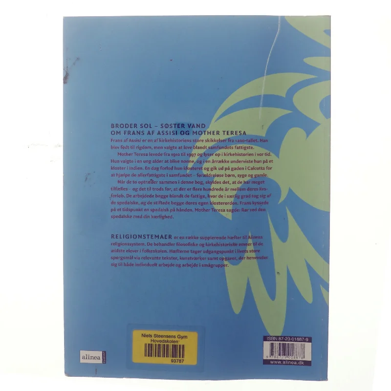 Broder sol - søster vand : om Frans af Assisi og Mother Teresa : kirkehistoriske profiler af Bodil Busk Sørensen (Bog)