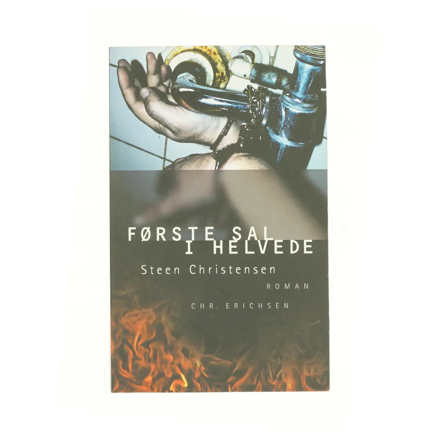 Første sal i helvede af Steen Christensen (f. 1944) (Bog)