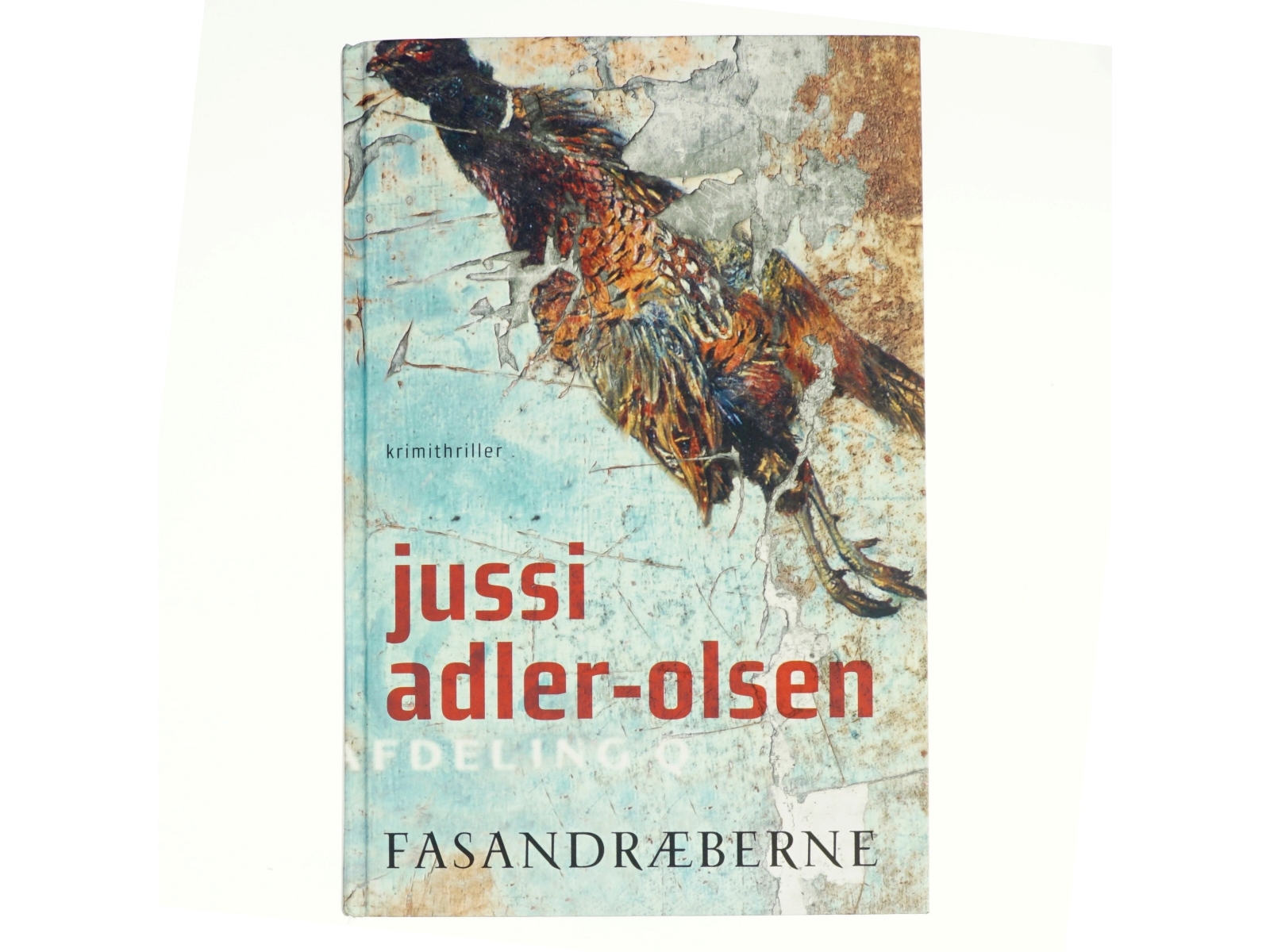 Fasandræberne af Jussi Adler-Olsen (Bog)