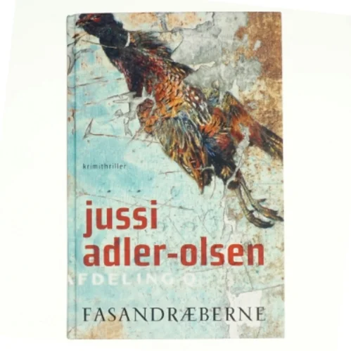 Fasandræberne af Jussi Adler-Olsen (Bog)