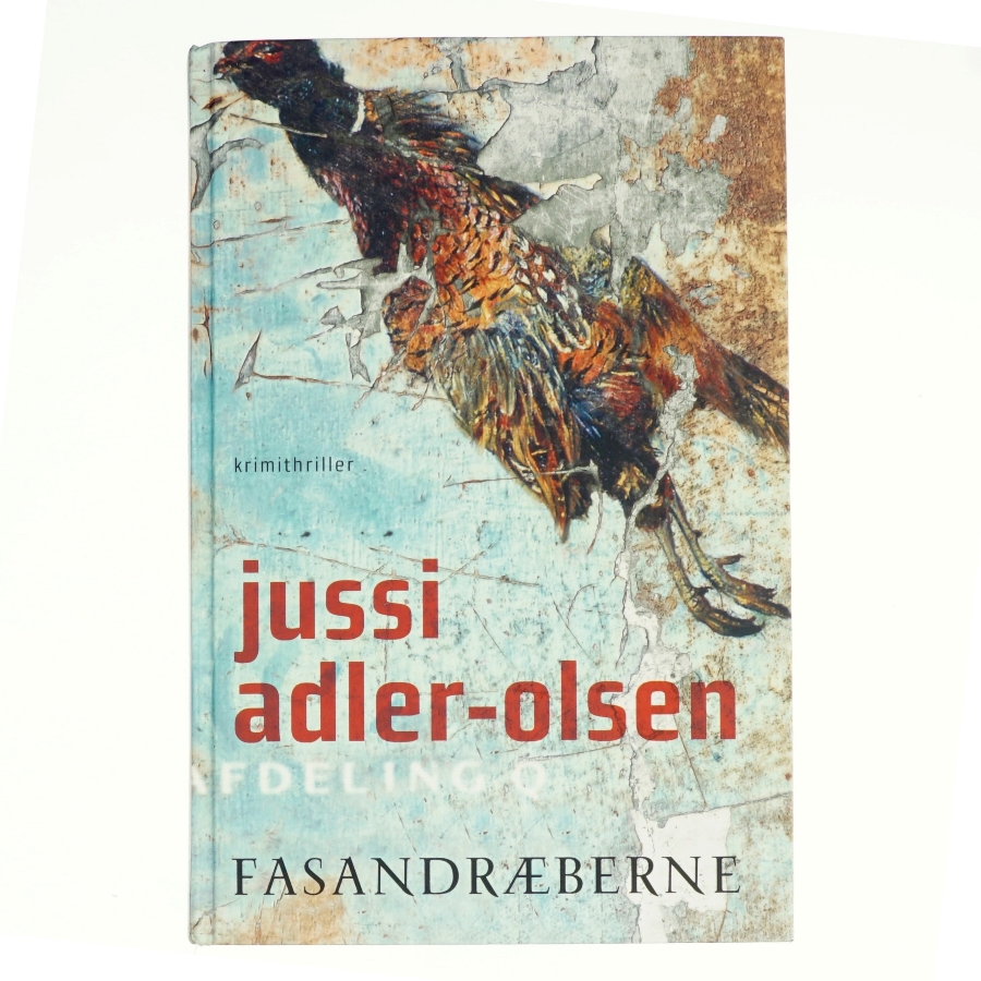 Fasandræberne af Jussi Adler-Olsen (Bog)