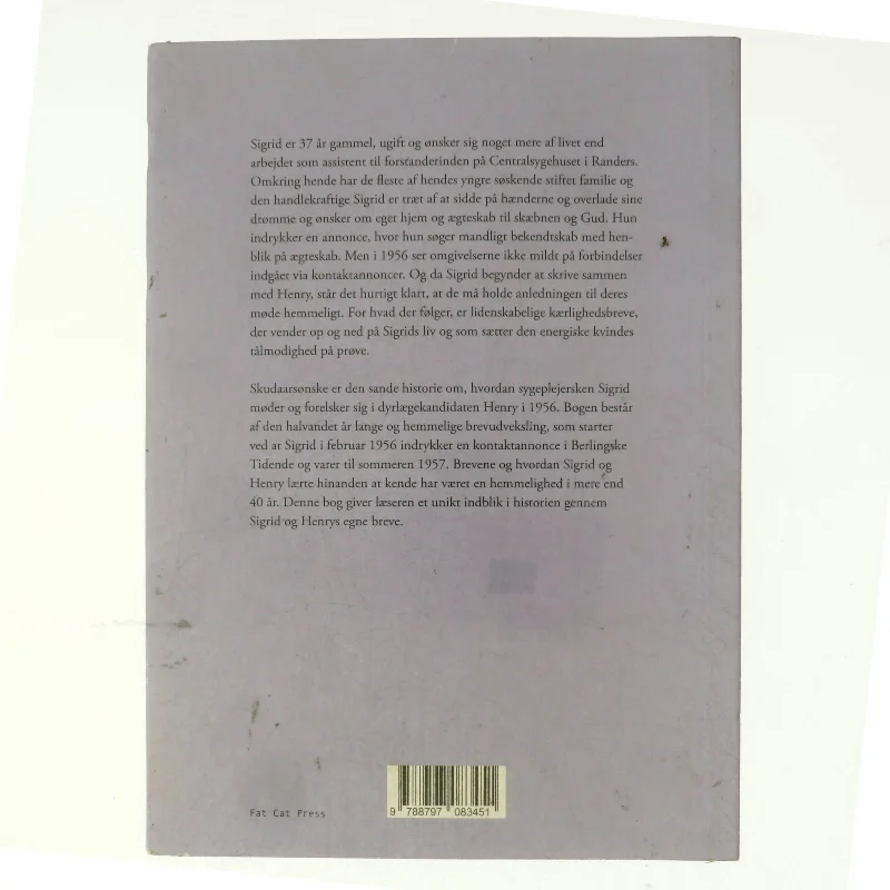 Skudaarsønske : en rørende brevudveksling fra 1950'erne af Sigrid Andersen (f. 1919-01-18) (Bog)
