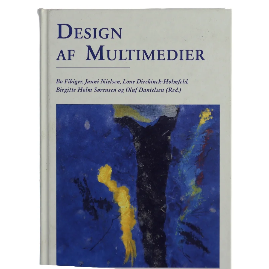 Design af multimedier af Bo Fibiger (Bog)