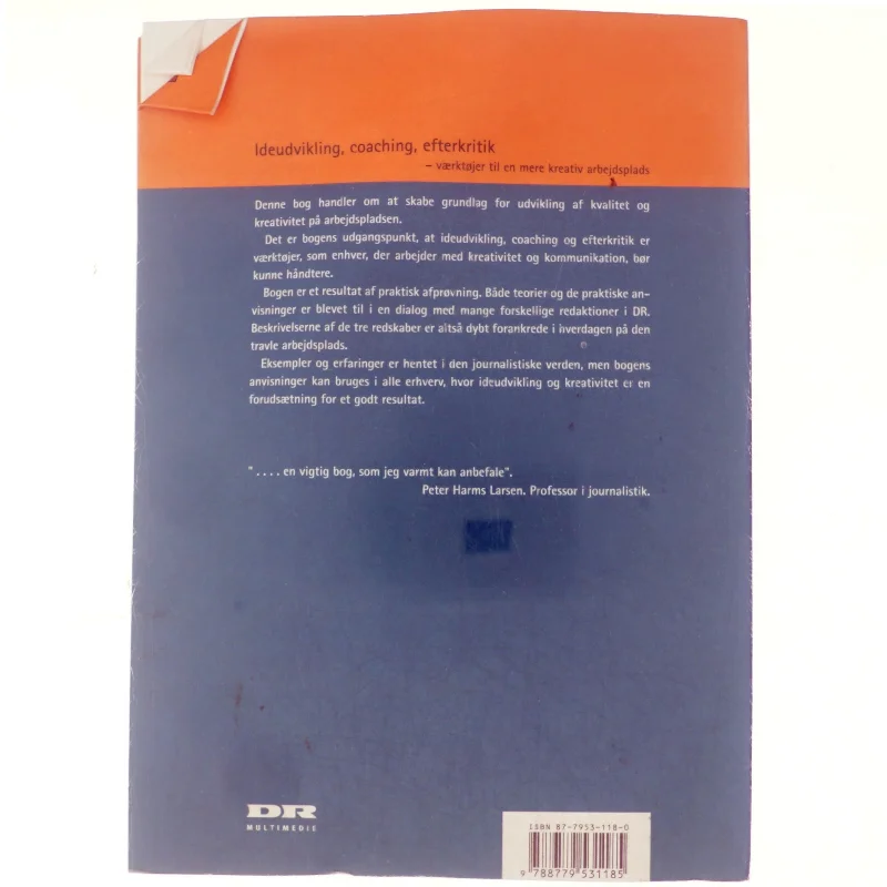 Ideudvikling, coaching, efterkritik : værktøjer til en mere kreativ arbejdsplads af Hans Chr. Andersen (f. 1945-04-11) (Bog)