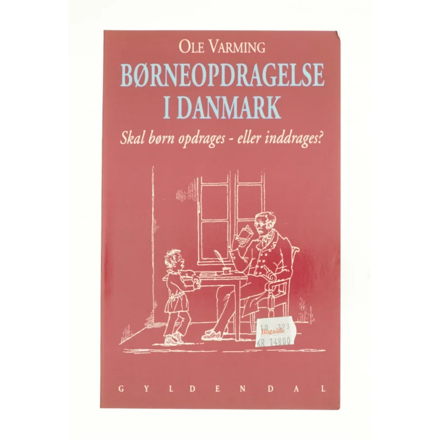 Børneopdragelse i Danmark af Ole Varming