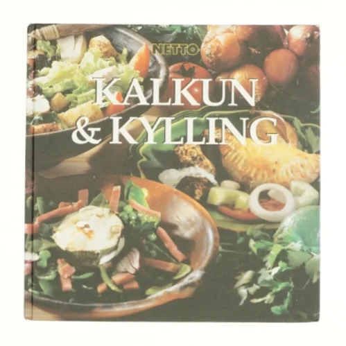 Kalkun & kylling (Bog)
