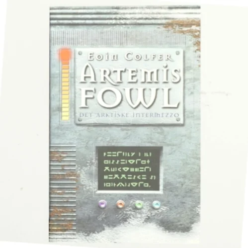 Artemis Fowl - det arktiske intermezzo af Eoin Colfer (Bog)