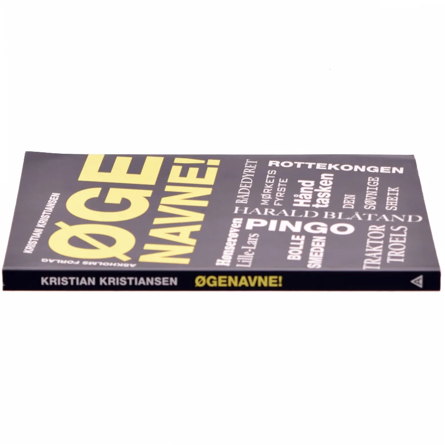 Øgenavne! af Kristian Kristiansen (f. 1953) (Bog)