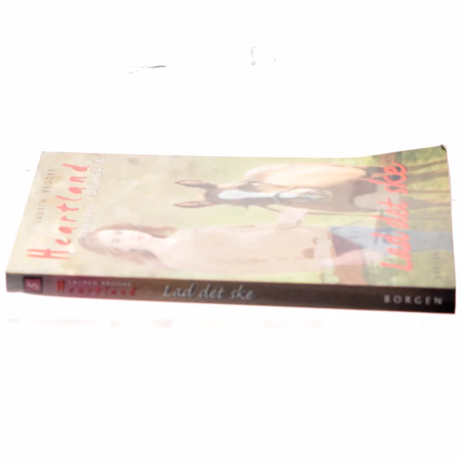 Lad det ske af Lauren Brooke (Bog)