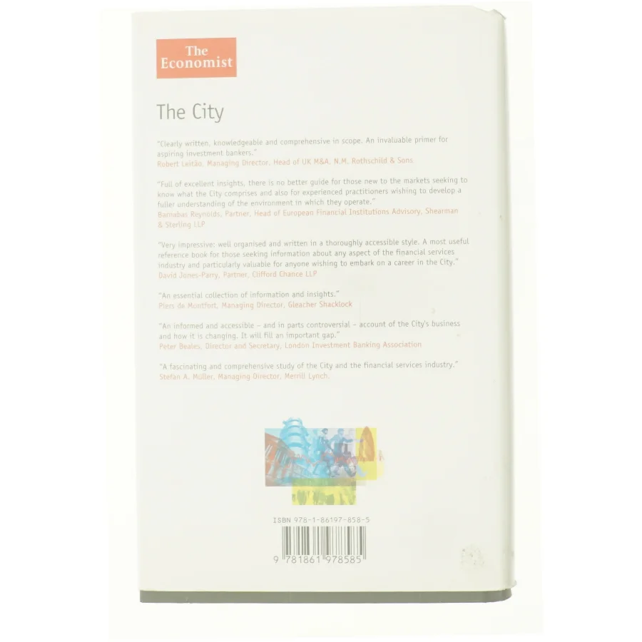 The City : a Guide to London's Global Financial Centre by Richard Roberts af Richard Roberts (Bog)