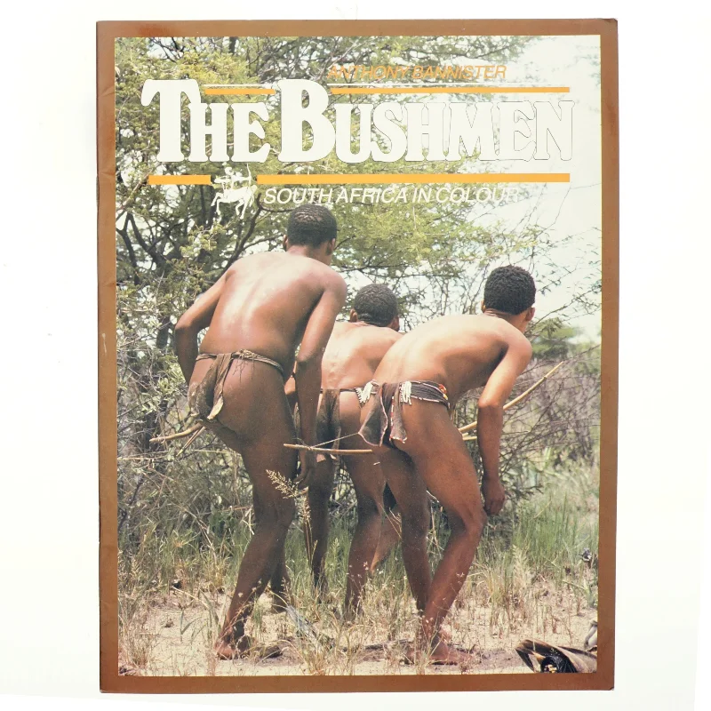The Bushmen af Anthony Bannister (Bog)