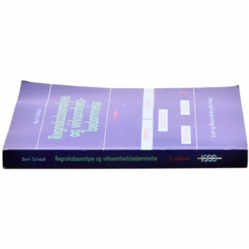 Regnskabsanalyse og virksomhedsbedømmelse af Bent Schack (Bog)
