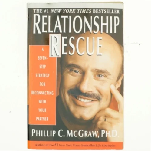 Relationship Rescue af ph.d. Mcgraw, Phillip C. (Bog)