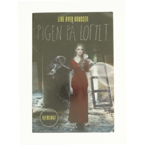 Pigen på loftet af Line Kyed Knudsen (Bog)